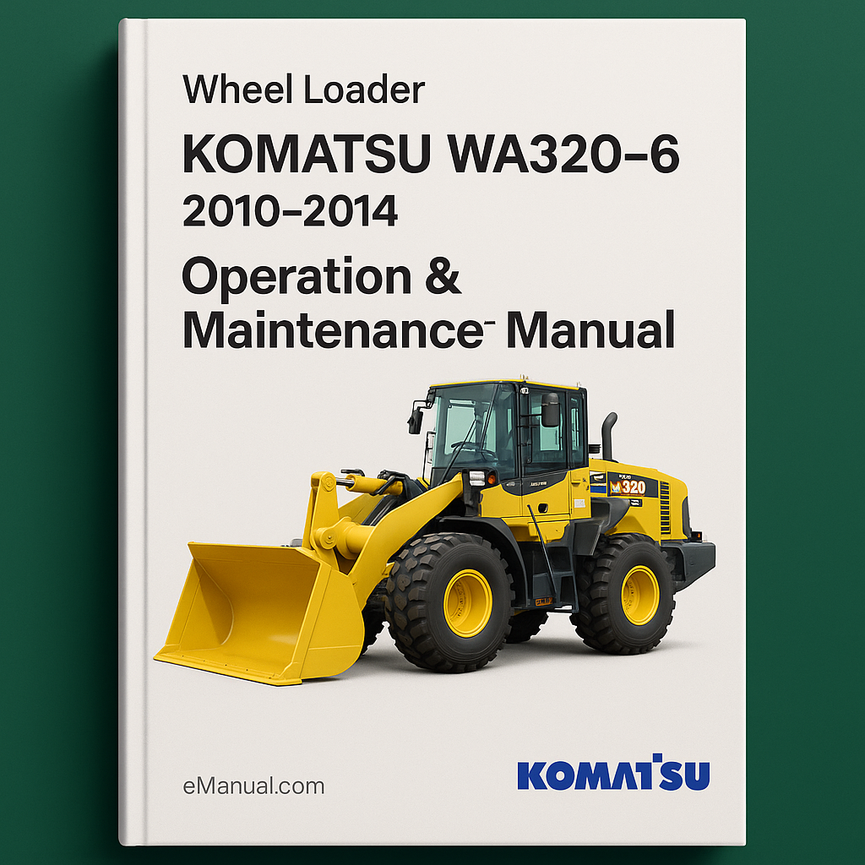 Komatsu WA320L-5 Wheel Loader Operation & Maintenance Manual (S/N: 60001 and up)