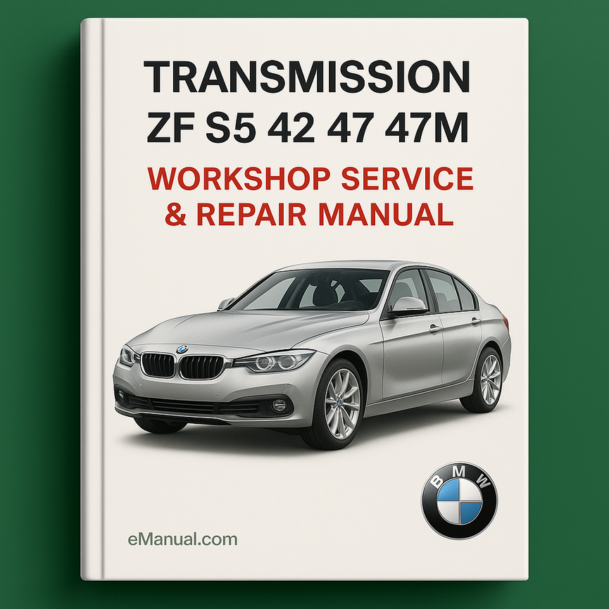 ZF Transmission S5 42 47 47M Workshop Service Repair Manual