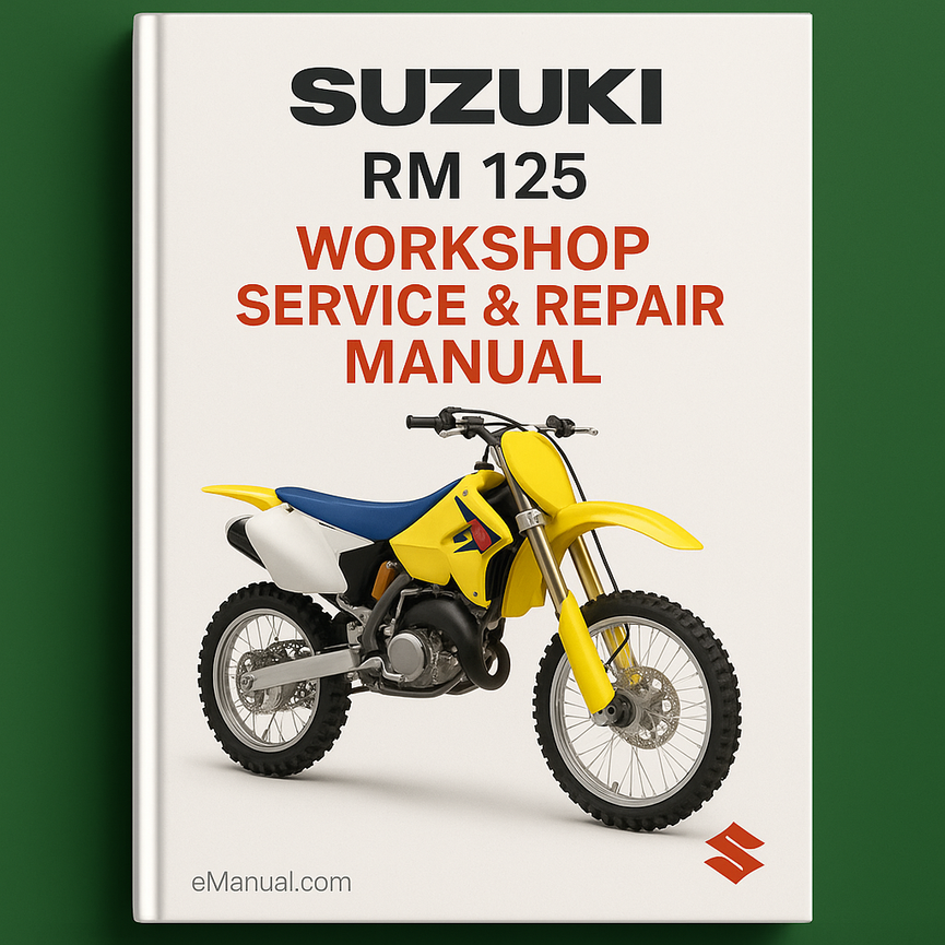 Suzuki RM 125 Workshop Service Repair Manual