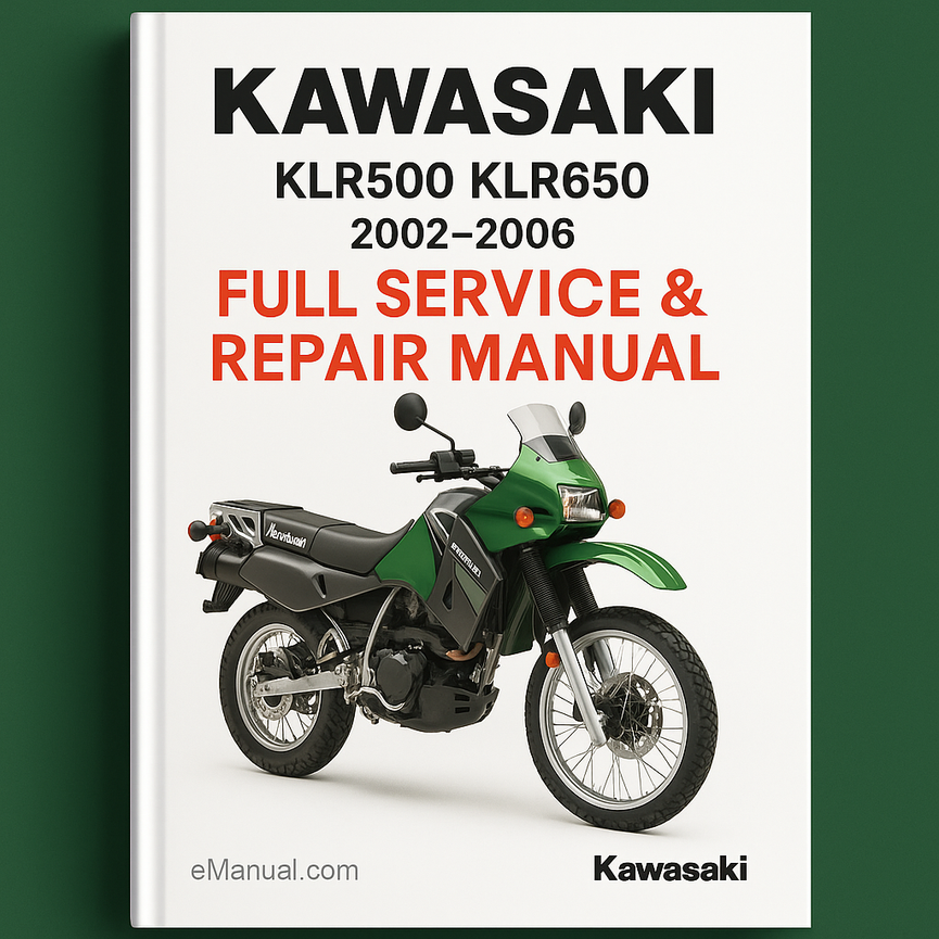 KAWASAKI KLR500 KLR650 Full Service & Repair Manual 2002-2006