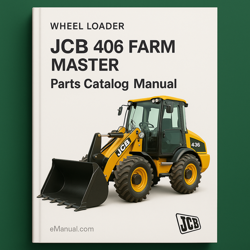 JCB 406 FARM Master Wheel Loader Parts Catalog Manual #4