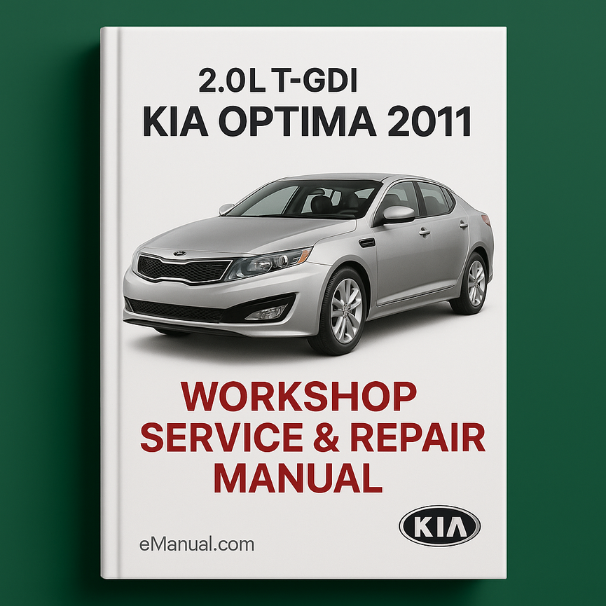 Kia Optima 2011 2.0L T-GDI Workshop Service Repair Manual
