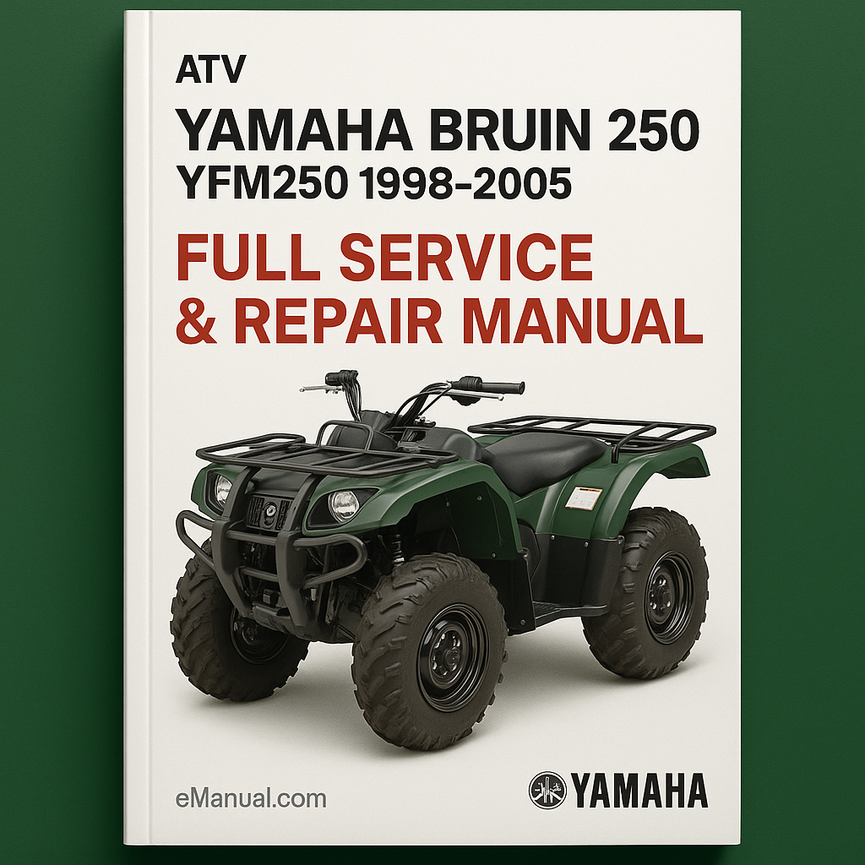 Yamaha BRUIN 250 YFM250 ATV Full Service & Repair Manual 1998-2005