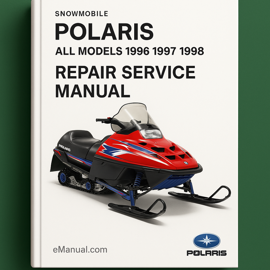 Polaris Snowmobile all models 1996 1997 1998 Repair Service Manual