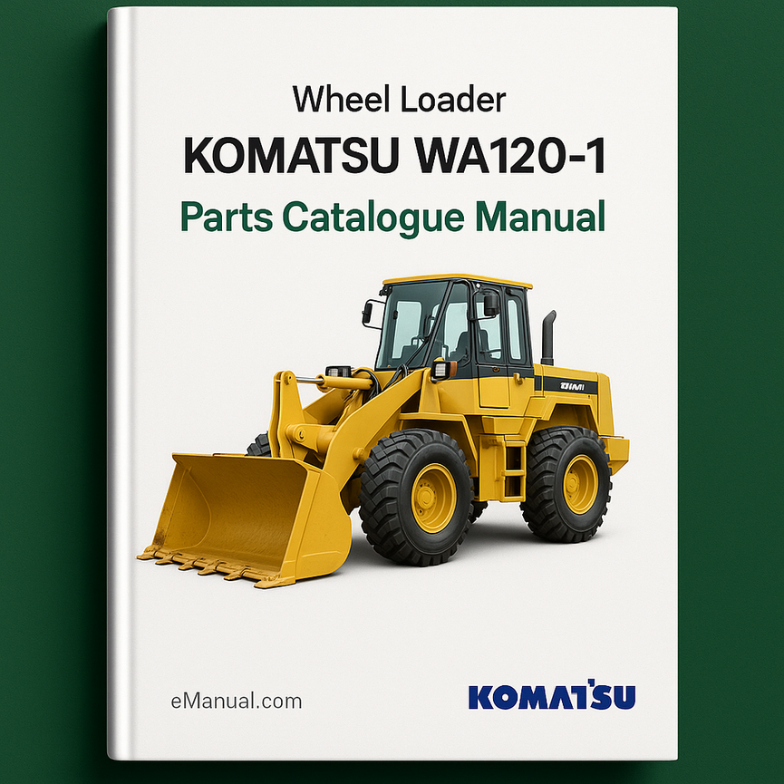 Komatsu WA120-1 Wheel Loader Parts Catalogue Manual-SN 10001 And UP