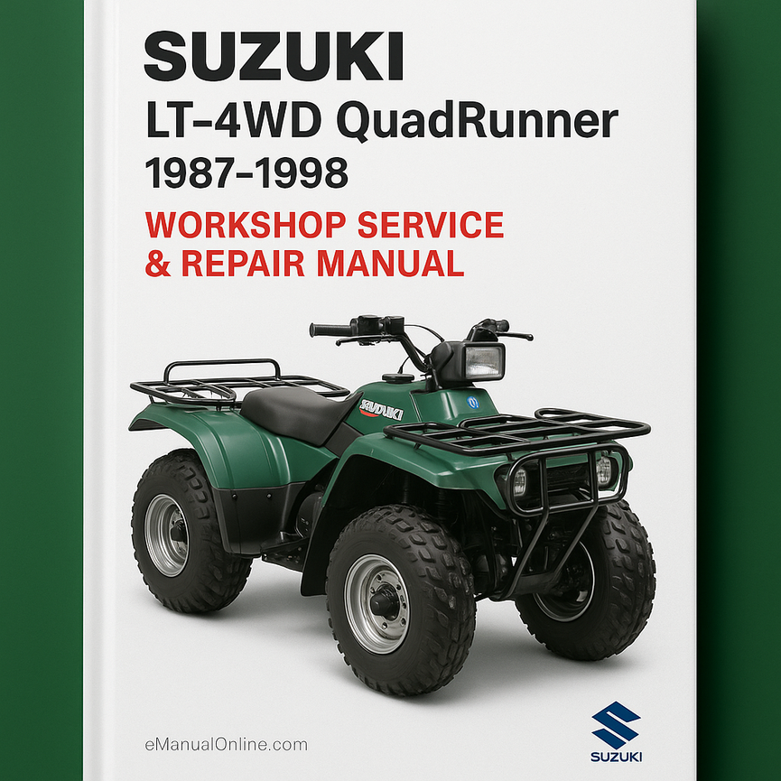 Suzuki LT-4WD QuadRunner 1987-1998 Workshop Service Repair Manual