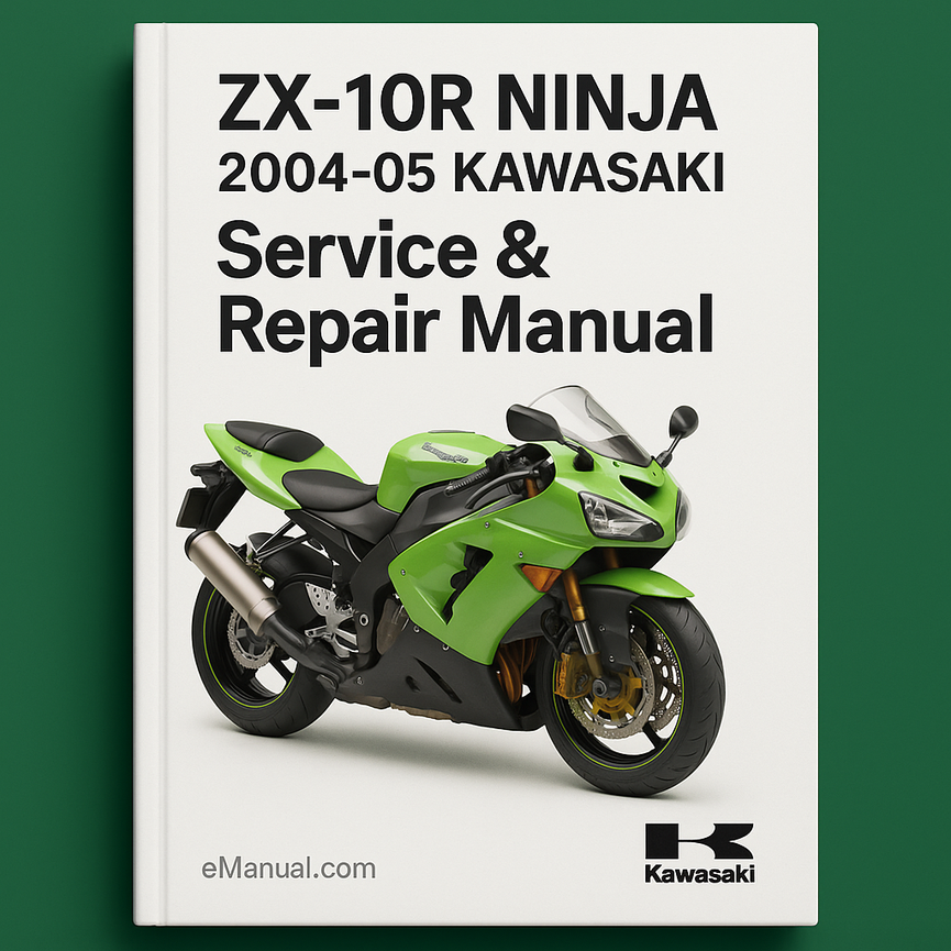 ZX-10R NINJA 2004-05 KAWASAKI Service Repair Manual