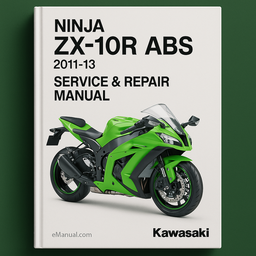 NINJA ZX-10R ABS 2011-13 KAWASAKI Service Repair Manual