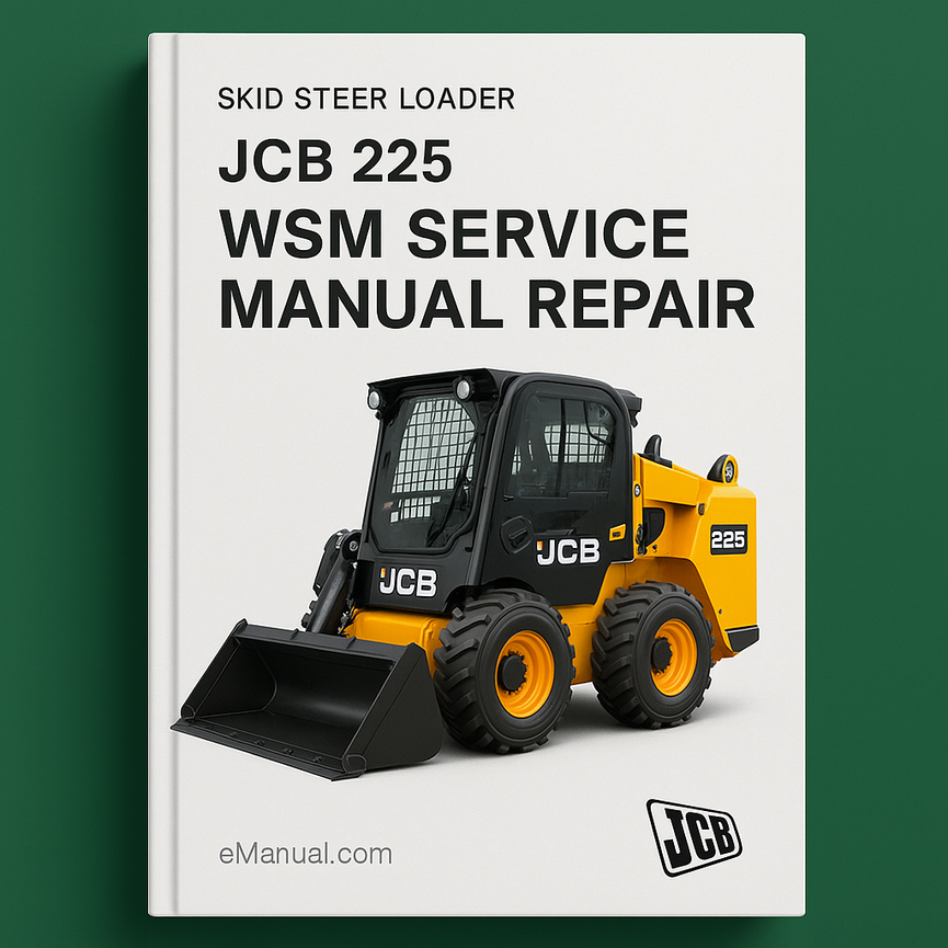 Jcb 225 Skid Steer Loader WSM Service Manual Repair