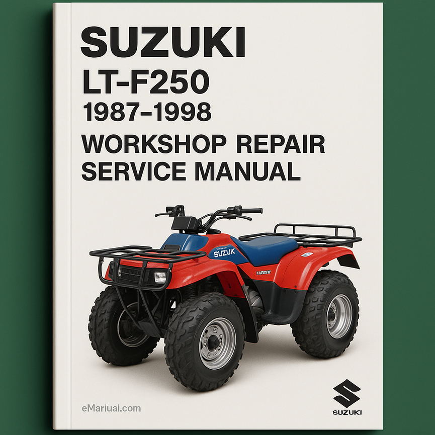 Suzuki LT-F250 1987-1998 Workshop Repair Service Manual