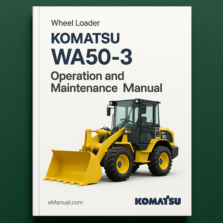 Komatsu Wa50-3 Operation And Maintenance Manual
