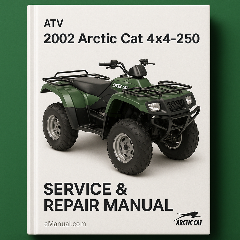2002 Arctic CAT 4X4-250 ATV Service Repair Manual