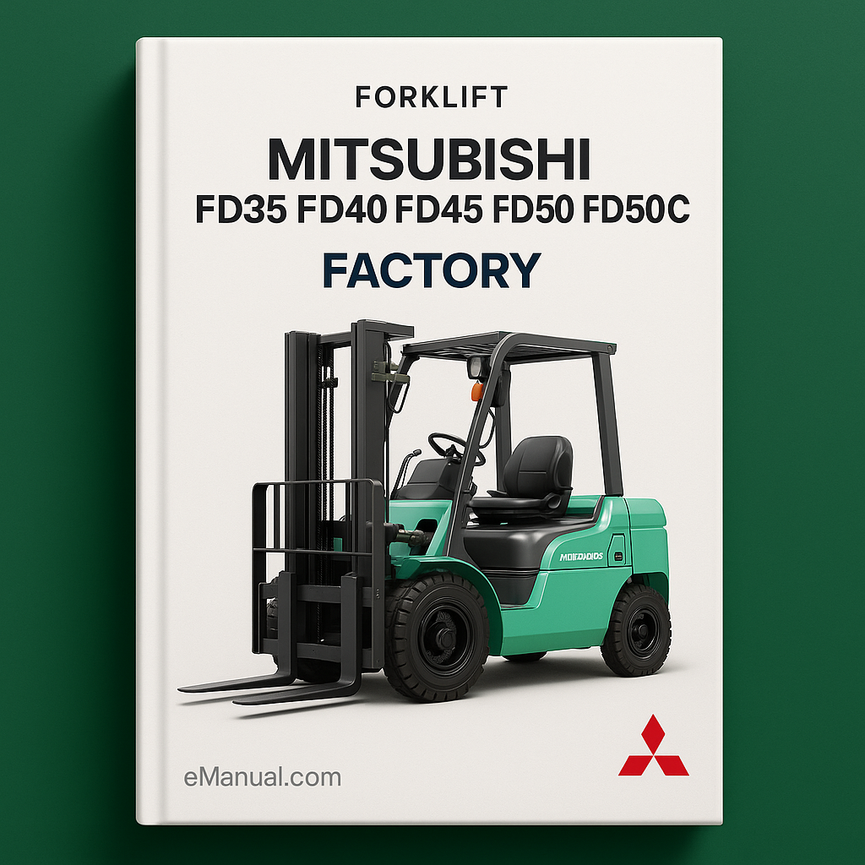 Mitsubishi FD35 FD40 FD45 FD50 FD50C Forklift Factory