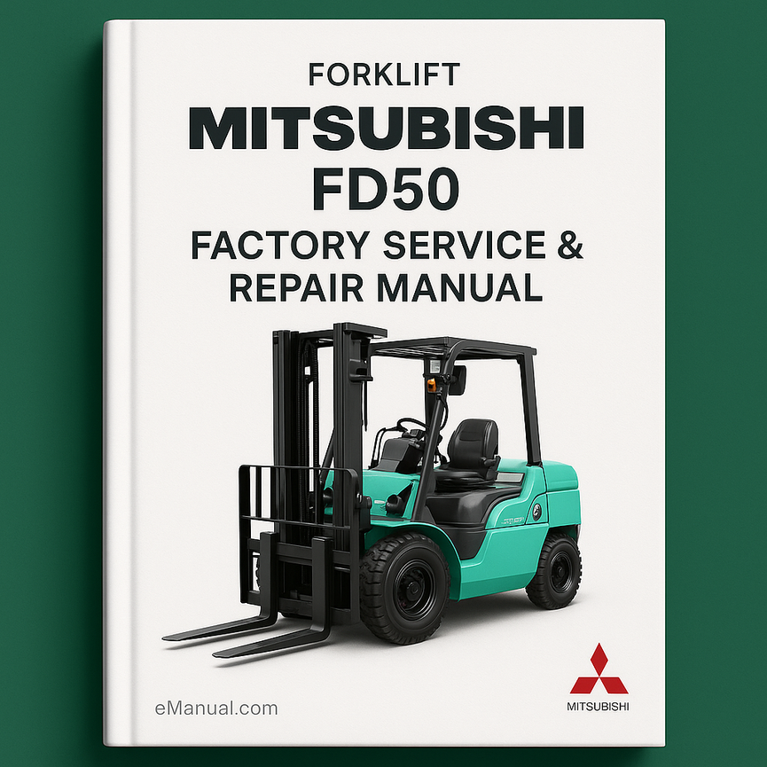 Mitsubishi FD50 Forklift Factory Service Repair Manual