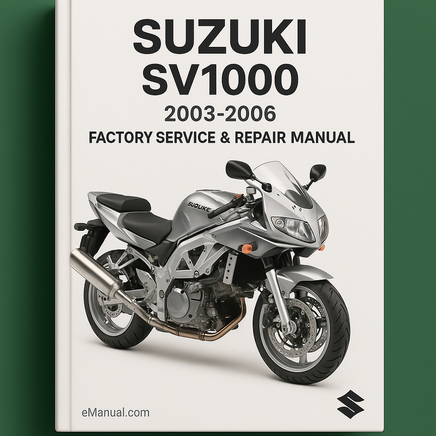 Suzuki SV1000 2003-2006 Factory Service Repair Manual