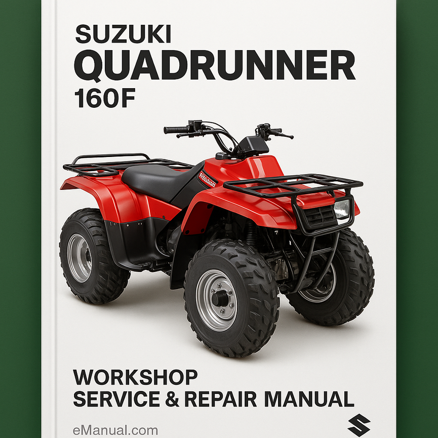 Suzuki Quadrunner 160f 1989-2005 Workshop Service Repair Manual