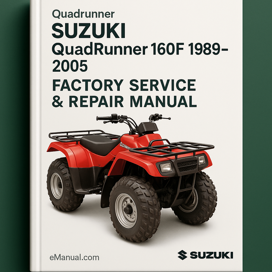 Suzuki Quadrunner 160f 1989-2005 Factory Service Repair Manual