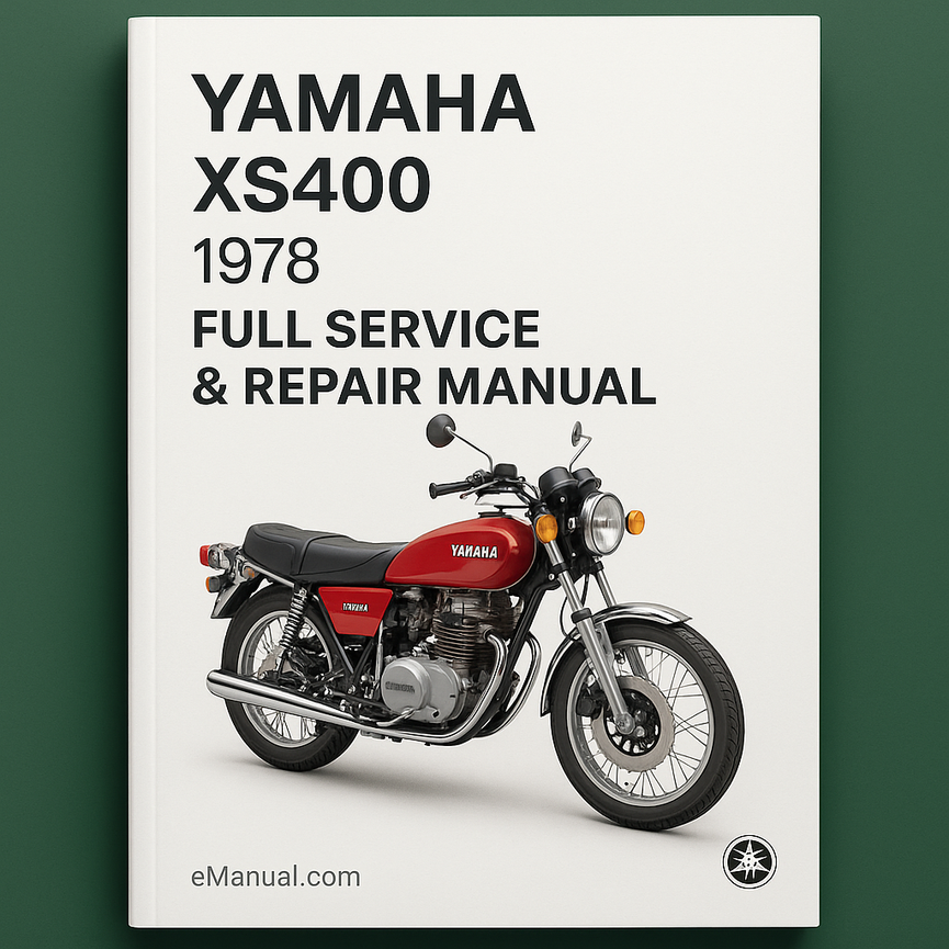 Yamaha XS400 1978 Full Service Repair Manual