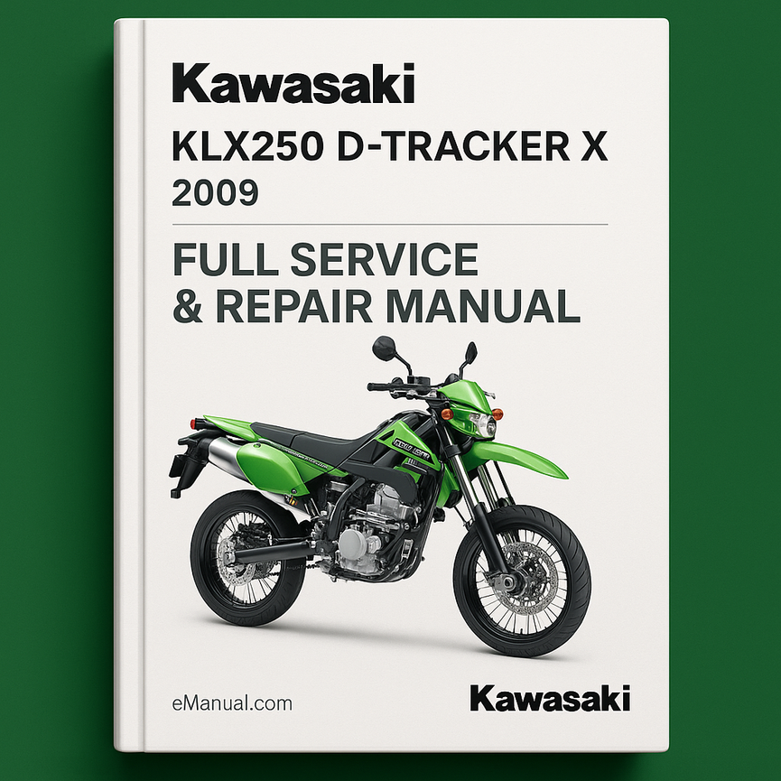 Kawasaki KLX250 D-TRACKER X 2009 Full Service Repair Manual