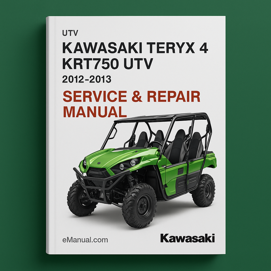 KAWASAKI TERYX 4 KRT750 UTV 2012-2013 Service Repair Manual