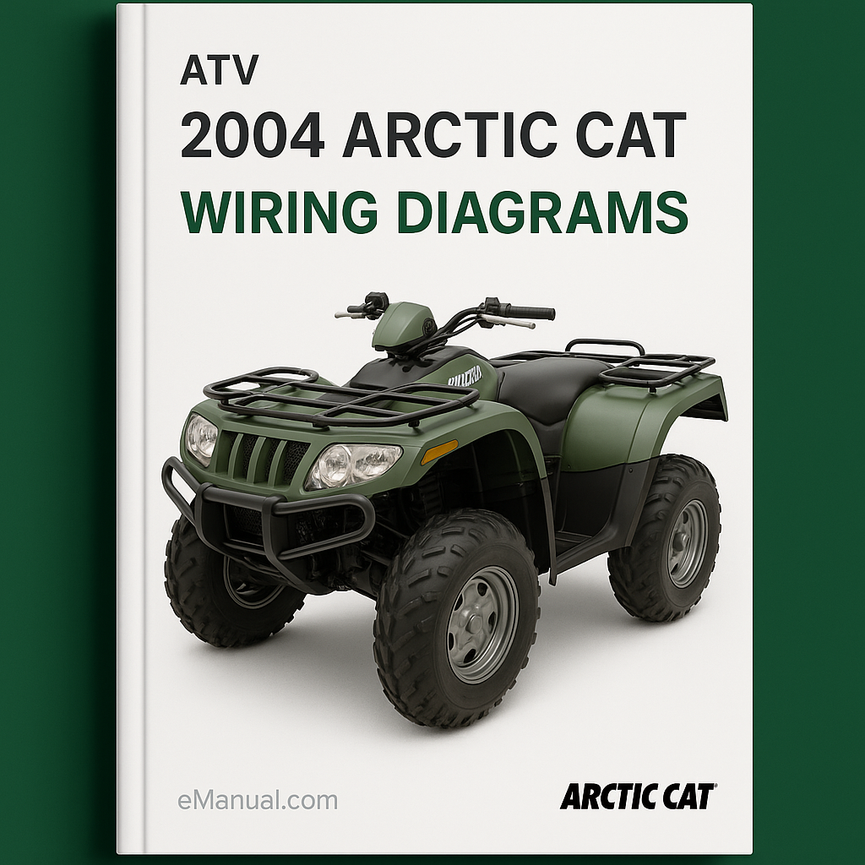 2004 Arctic CAT ATV Wiring DiagramS