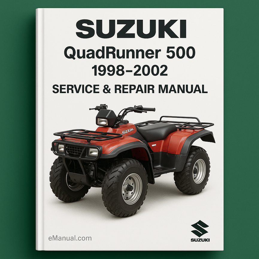 Suzuki QuadRunner 500 1998-2002 Service Repair Manual