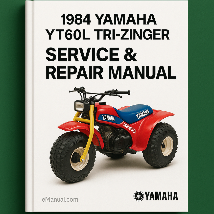 1984 Yamaha YT60L Tri-Zinger ATV Service Repair Manual