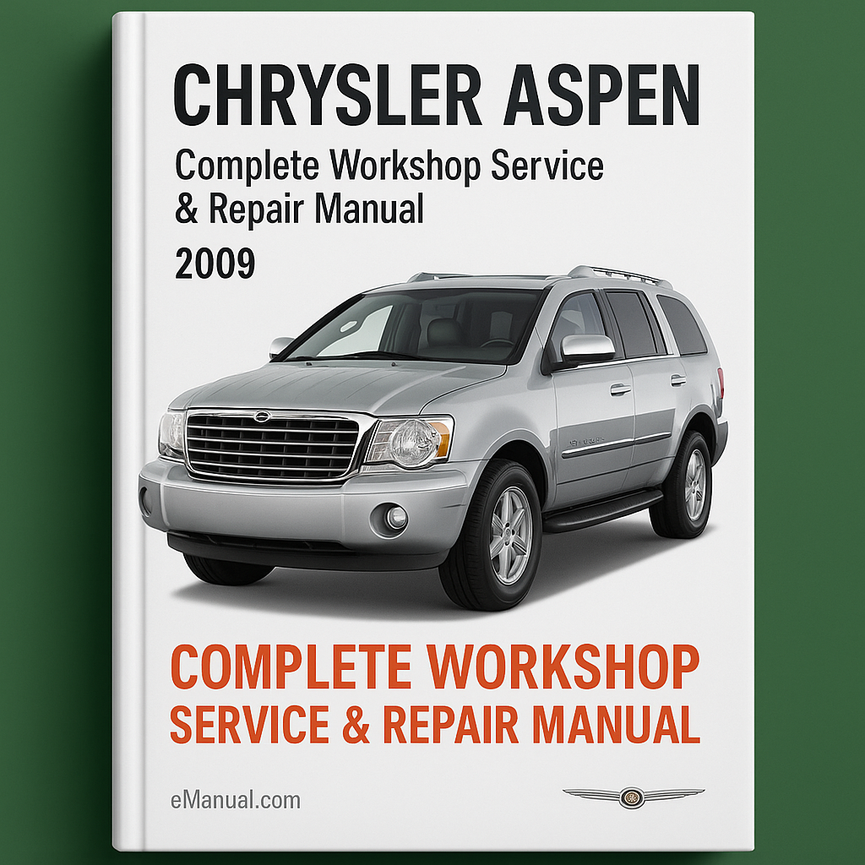 Chrysler Aspen Complete Workshop Service Repair Manual 2009