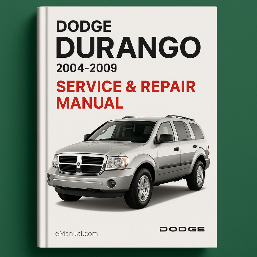 DODGE DURANGO 2004-2009 Service Repair Manual