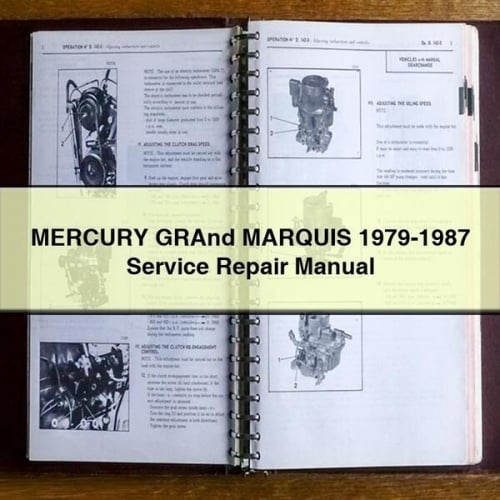 MERCURY GRAnd MARQUIS 1979-1987 Service Repair Manual