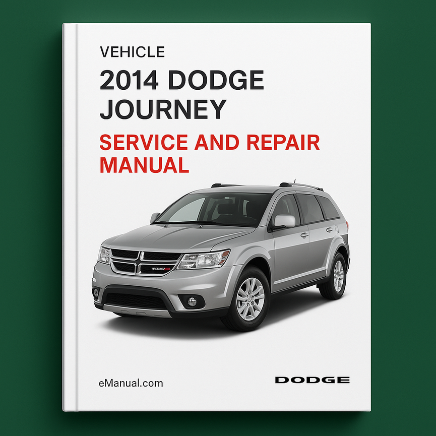 2014 Dodge Journey Service and Repair Manual