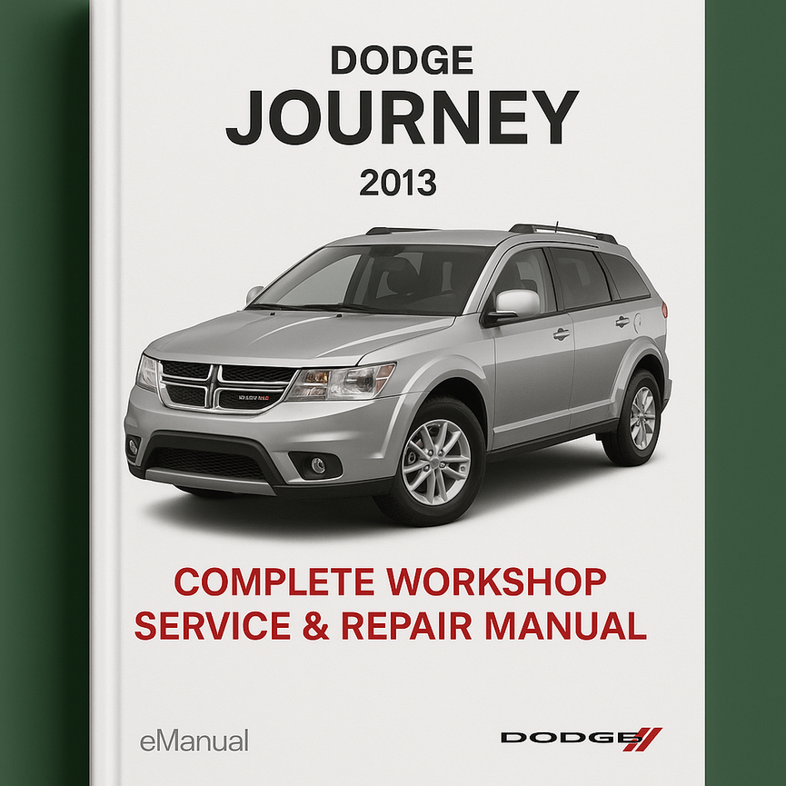 Dodge Journey Complete Workshop Service Repair Manual 2013