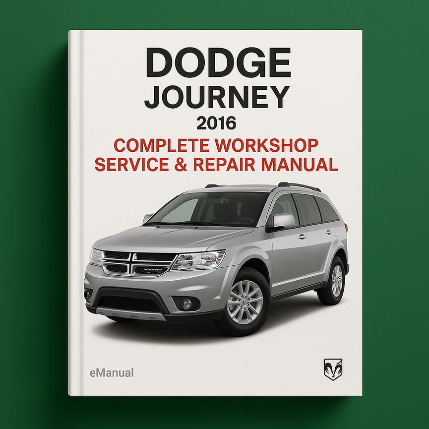 Dodge Journey Complete Workshop Service Repair Manual 2016