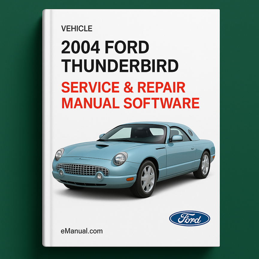 2004 Ford Thunderbird Service & Repair Manual Software