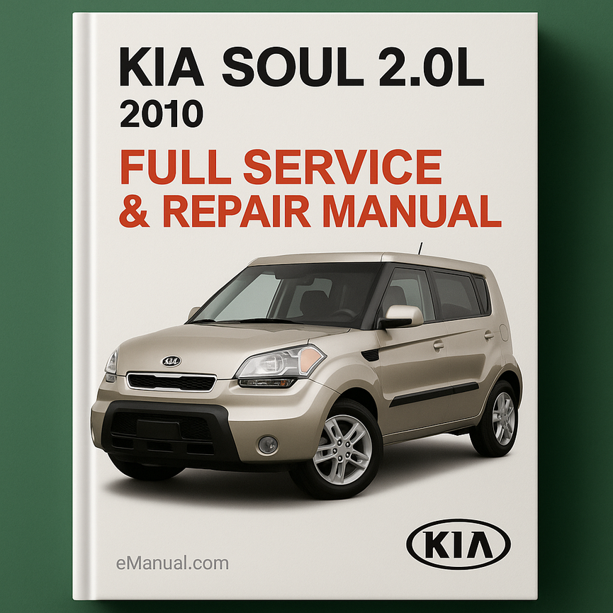 KIA SOUL 2.0L 2010 Full Service Repair Manual