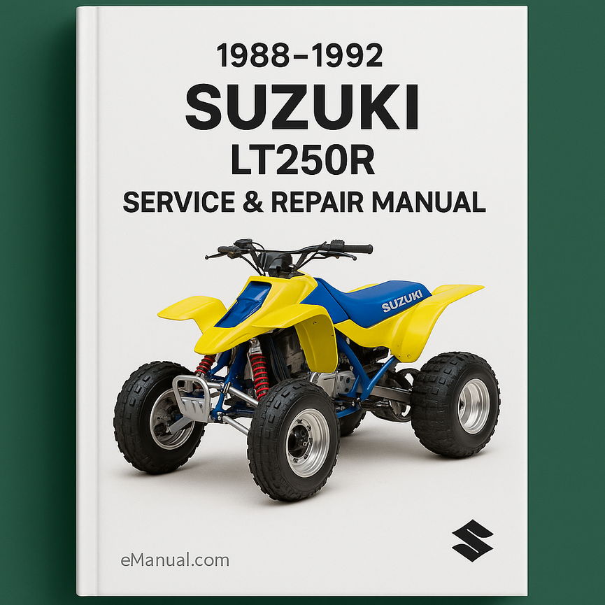 1988-1992 Suzuki LT250R Service Repair Manual