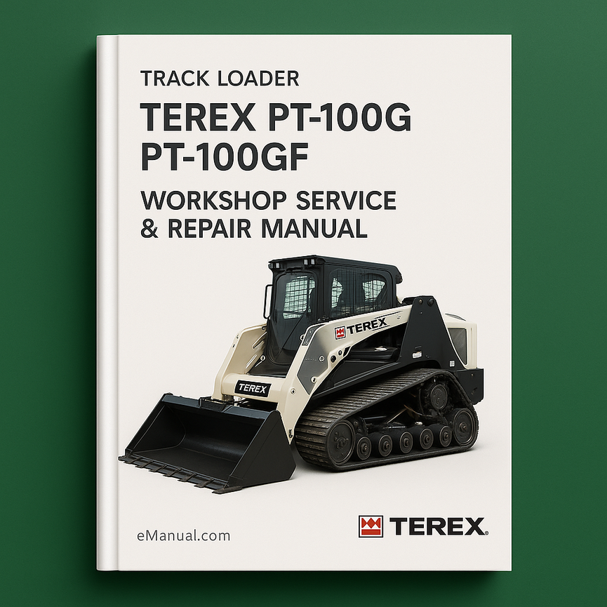 TEREX PT-100G PT-100GF TRACK Loader Workshop Service Repair Manual