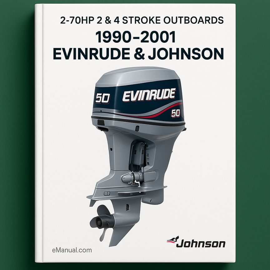 1990-2001 EVINRUDE & JOHNSON 2-70HP 2 & 4 STROKE OUTBOARDS