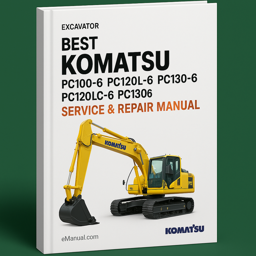 Best Komatsu PC100-6 PC100L-6 PC120-6 PC120LC-6 PC130-6 Excavator Service Repair Manual