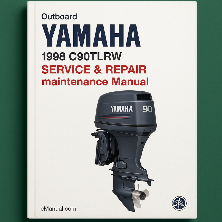 1998 Yamaha C90TLRW Outboard Service Repair maintenance Manual. Factory
