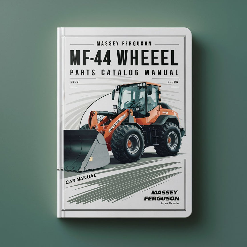 Massey Ferguson MF44 Wheel Loader Parts Catalog Manual