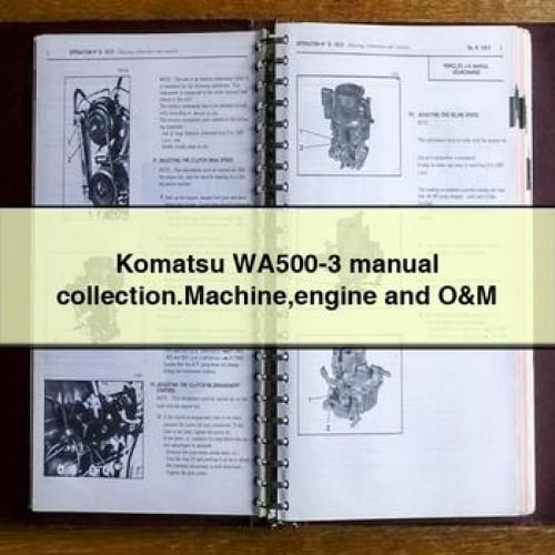 Komatsu WA500-3 Manual collection.Machine engine and O&M
