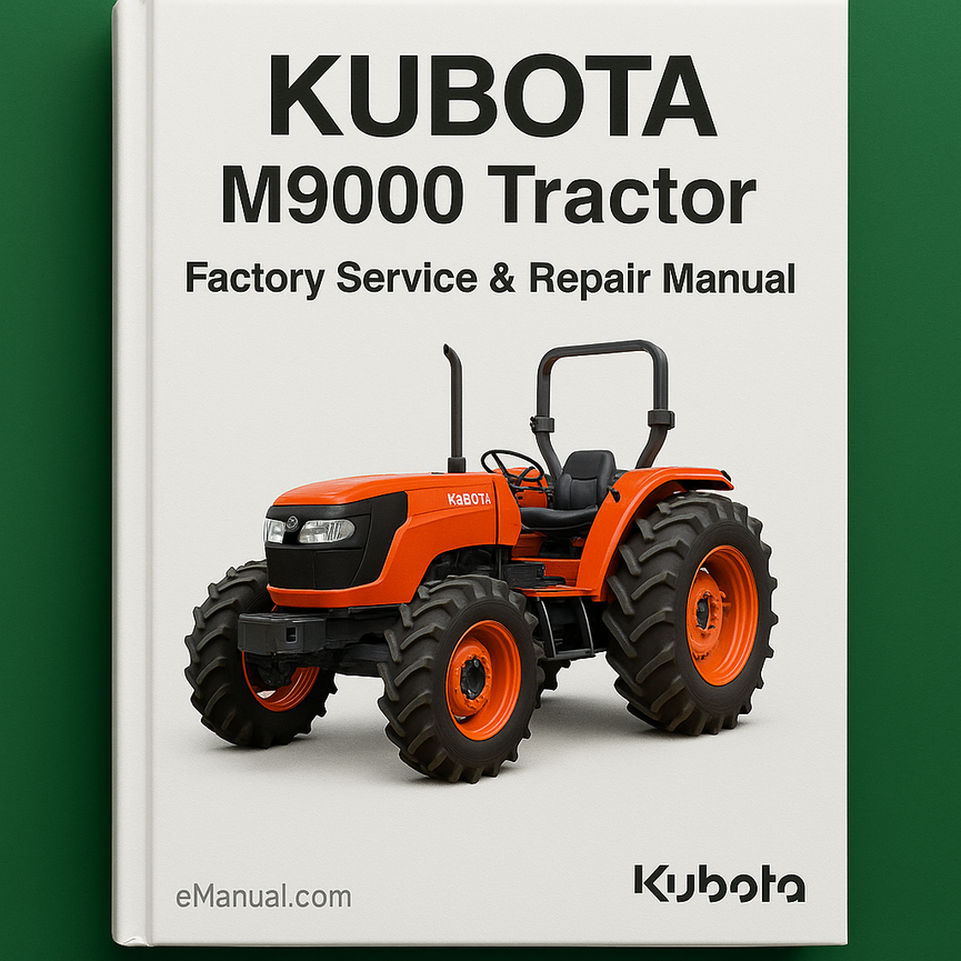 Kubota M9000 Tractor Factory Service Repair Manual