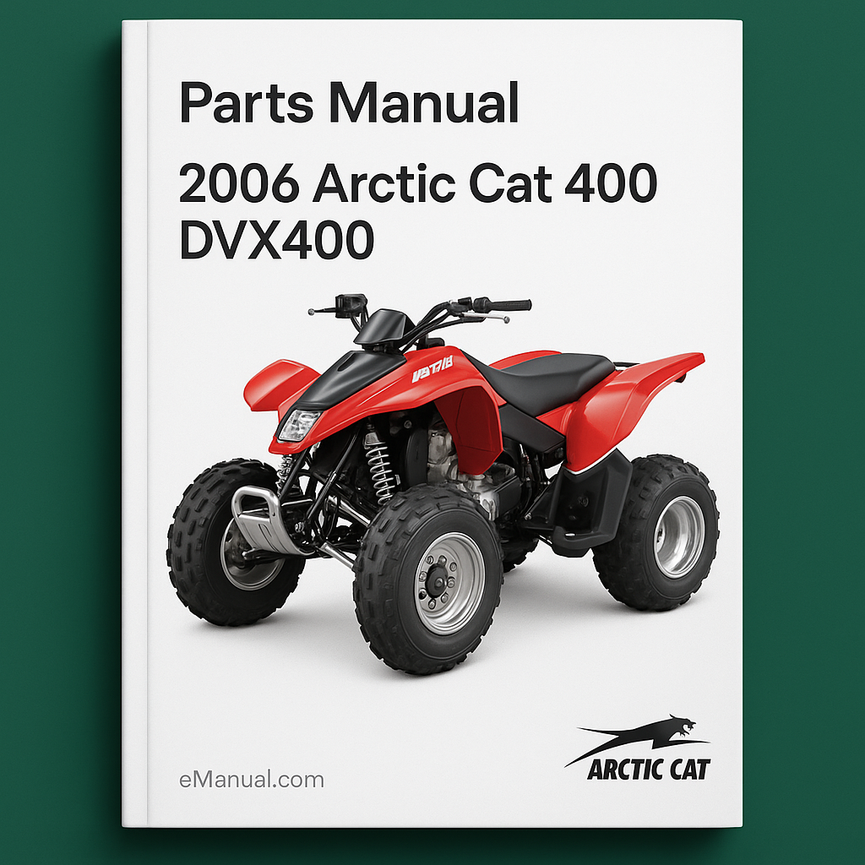 2006 Arctic CAT 400 DVX400 Parts Manual