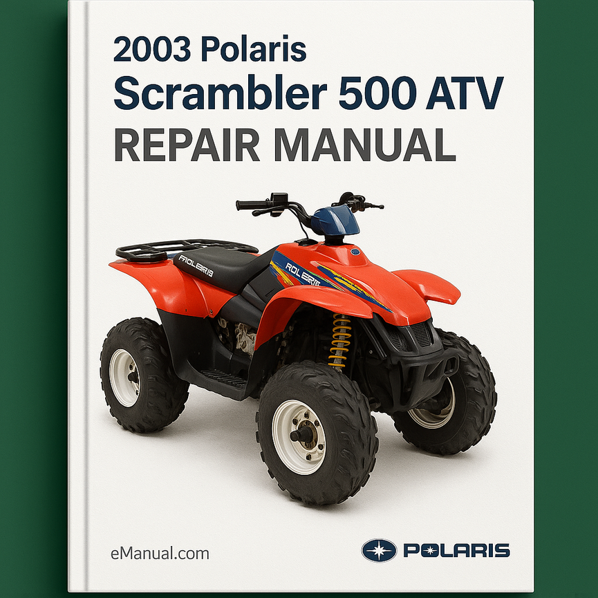 2003 Polaris Scrambler 500 ATV Repair Manual