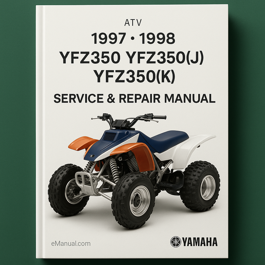 1997 1998 Yamaha YFZ350 YFZ350(J) YFZ350(K) ATV Service Repair Manual (FREE Preview)