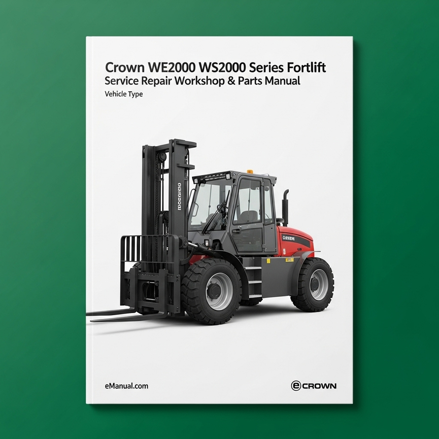 Crown WE2000 WS2000 Series Forklift Service Repair Workshop & Parts Manual Download PDF