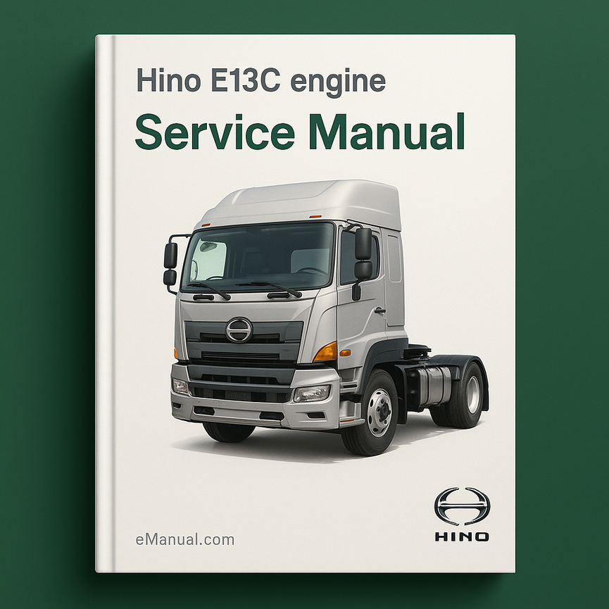 Hino E13C engine Service Manual.