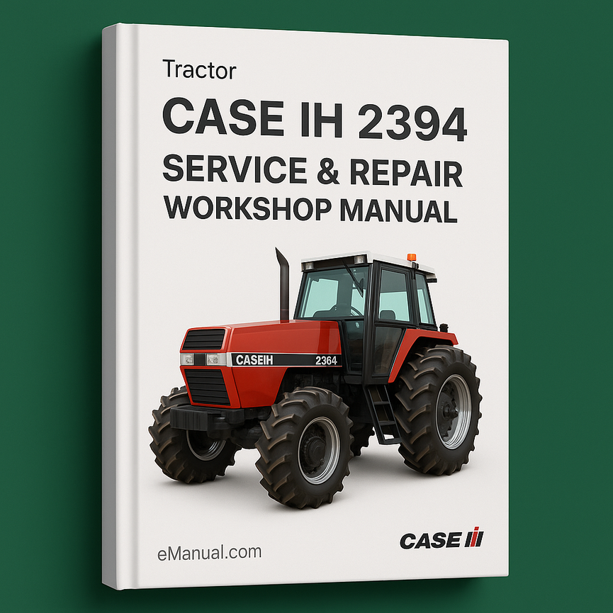Case IH 2394 Service Repair Workshop Manual