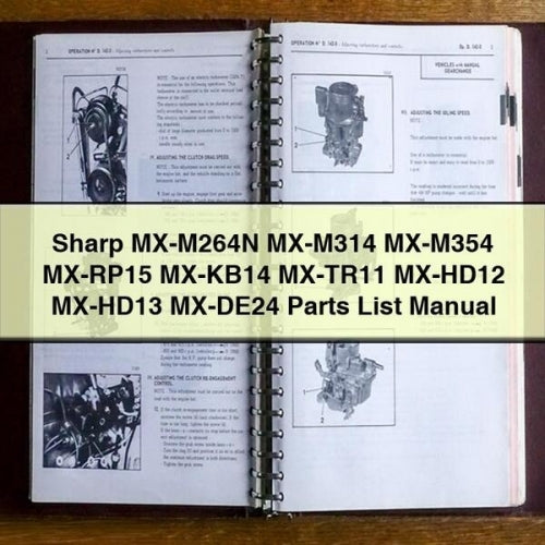 Sharp MX-M264N MX-M314 MX-M354 MX-RP15 MX-KB14 MX-TR11 MX-HD12 MX-HD13 MX-DE24 Parts Catalog PDF